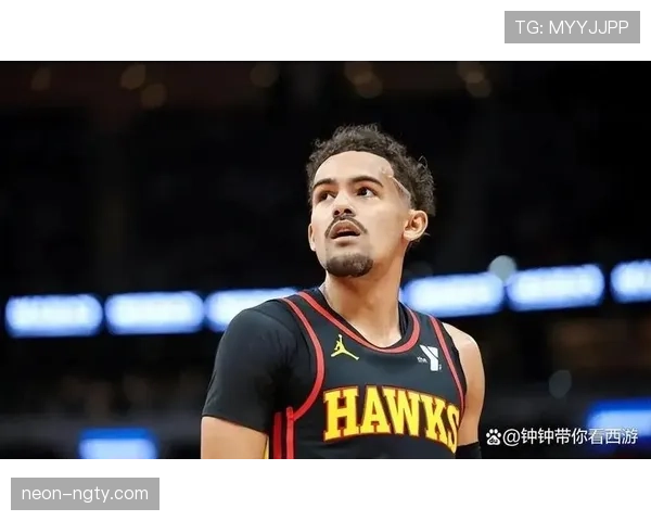 特雷·杨挡拆突破效率提升显著 拉开球队得分差距